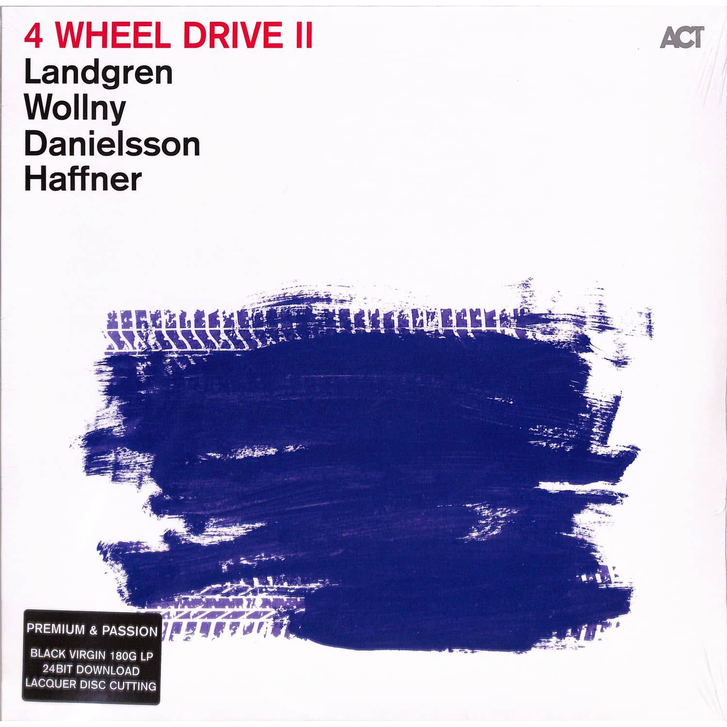 Landgren / Wollny / Danielsson / Haffner - 4 WHEEL DRIVE II