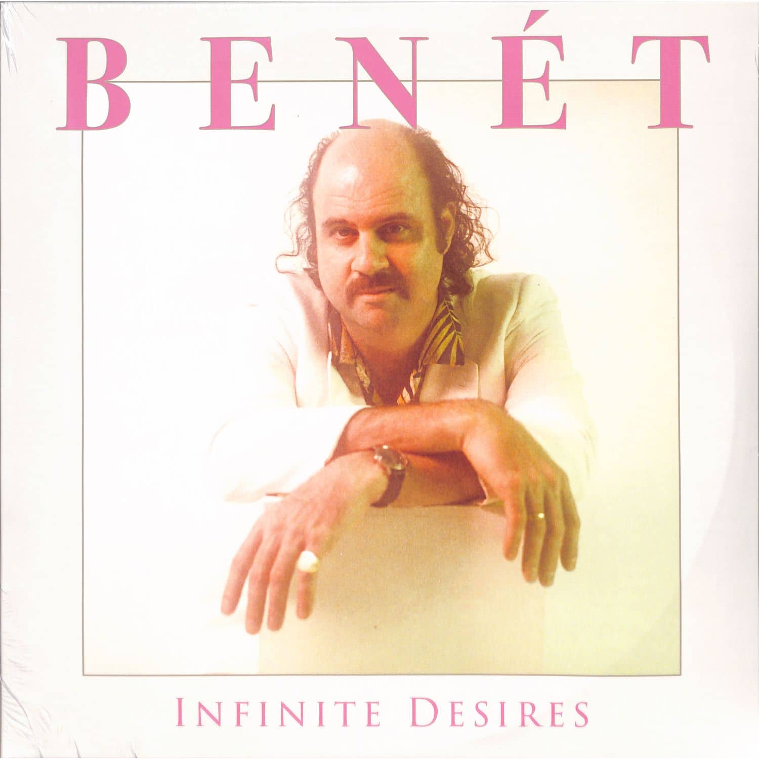 Donny Benet - INFINITE DESIRES 