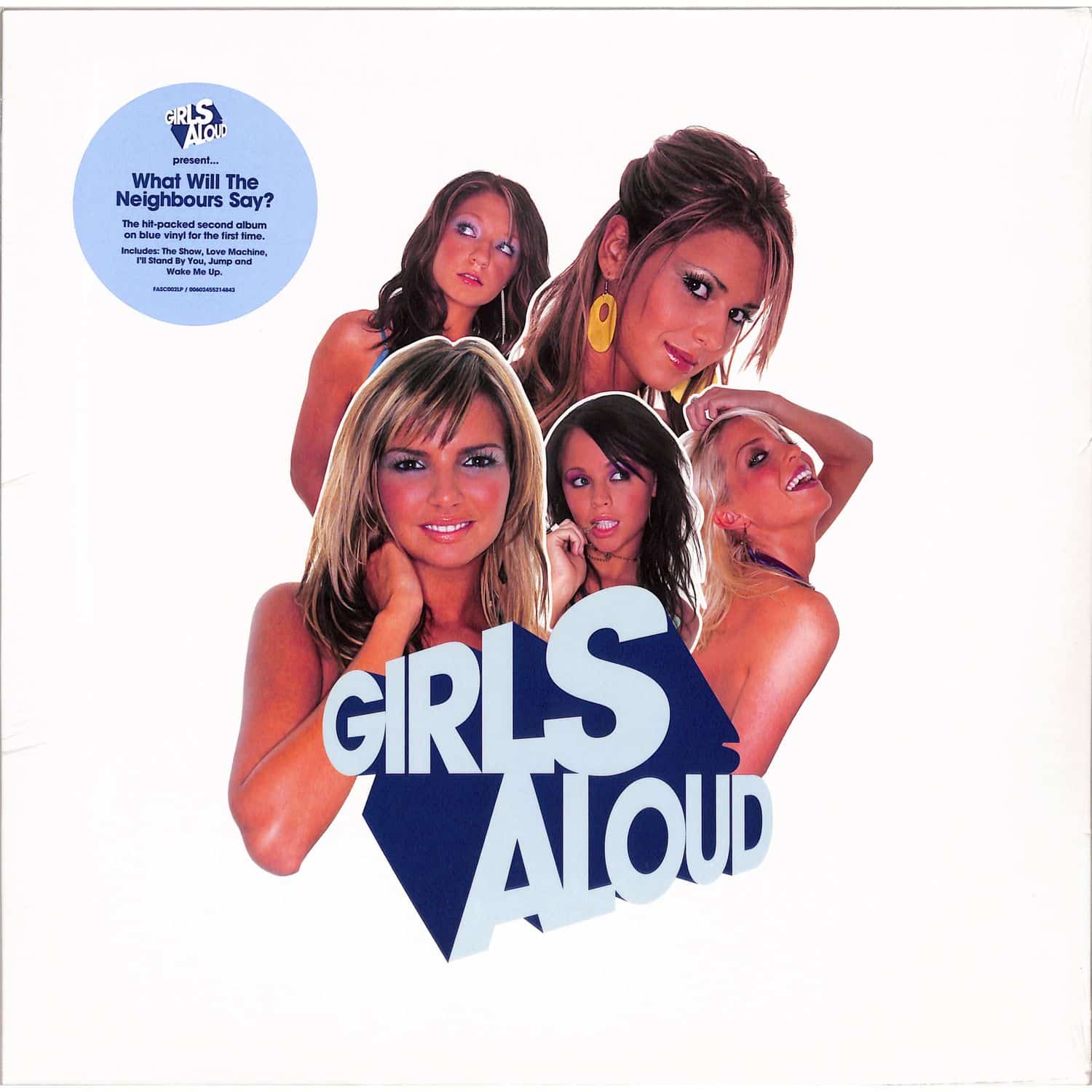 Girls Aloud - WHAT WILL THE NEIGHBOURS SAY? 