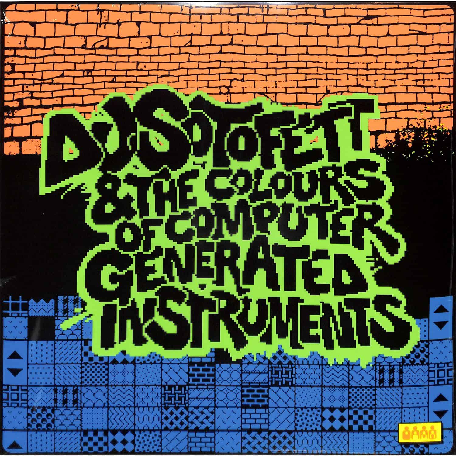 Dj Sotofett - DJ SOTOFETT & THE COLOURS OF COMPUTER GENERATED INSTRUMENTS 
