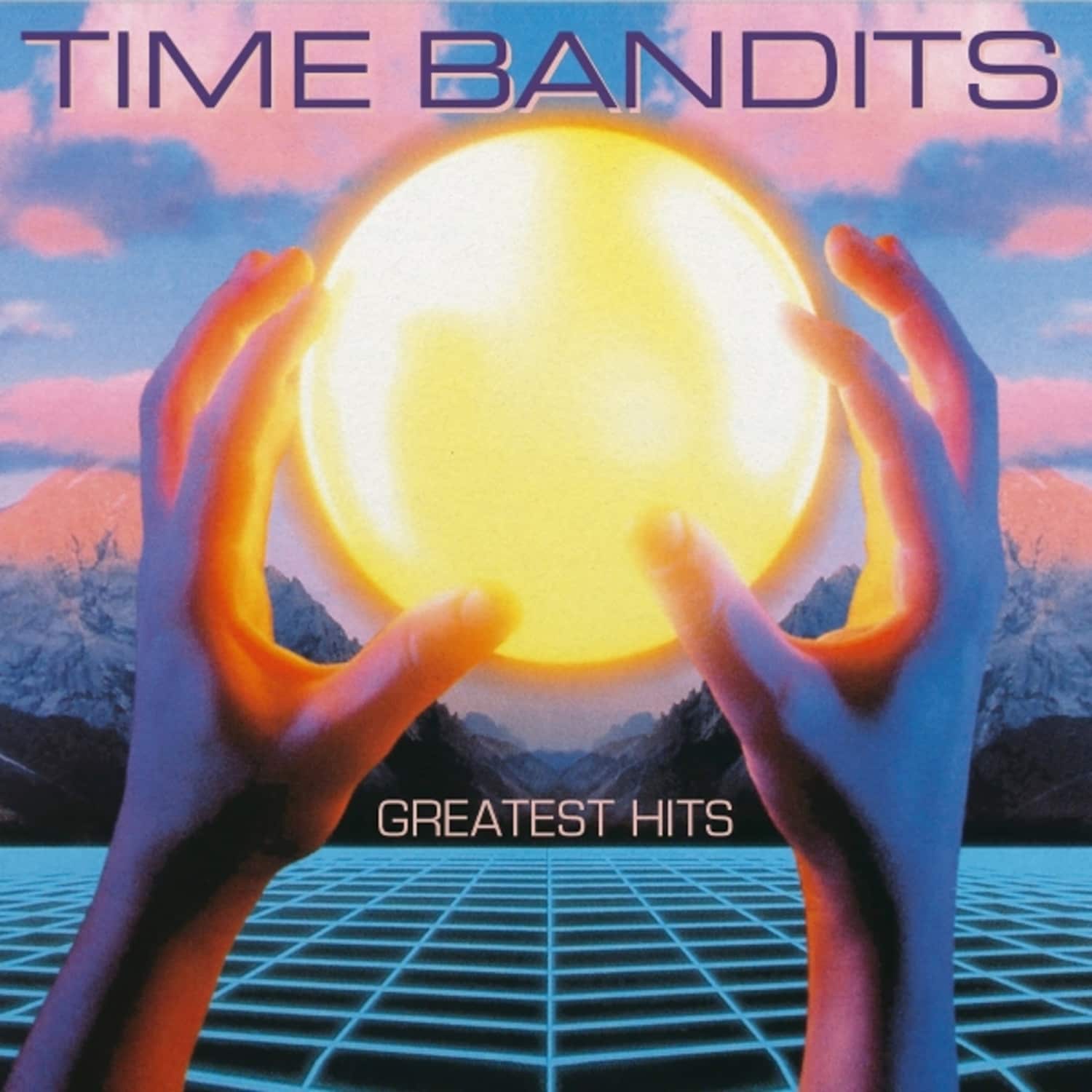 Time Bandits - GREATEST HITS 