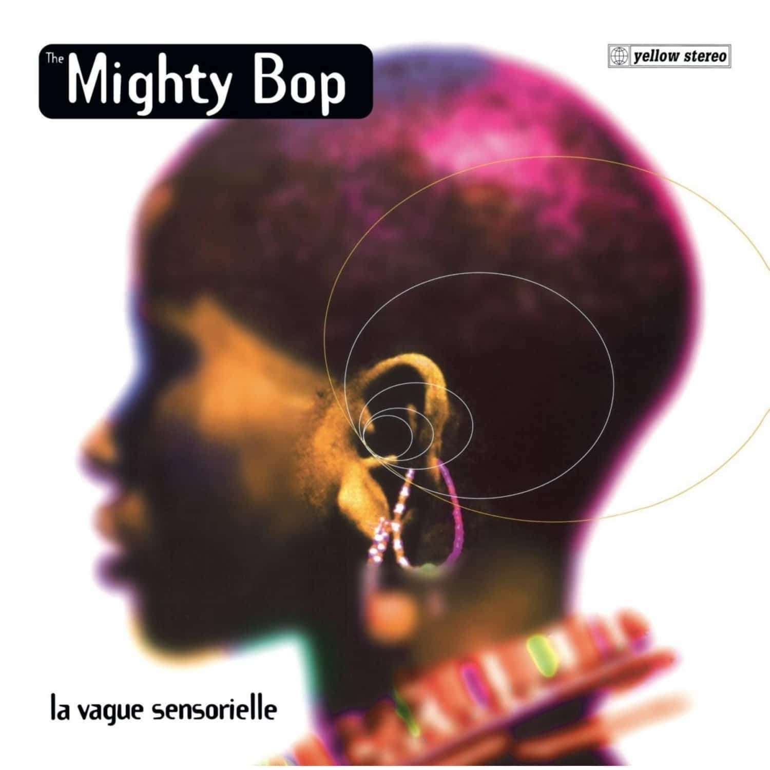 The Mighty Bop - LA VAGUE SENSORIELLE 