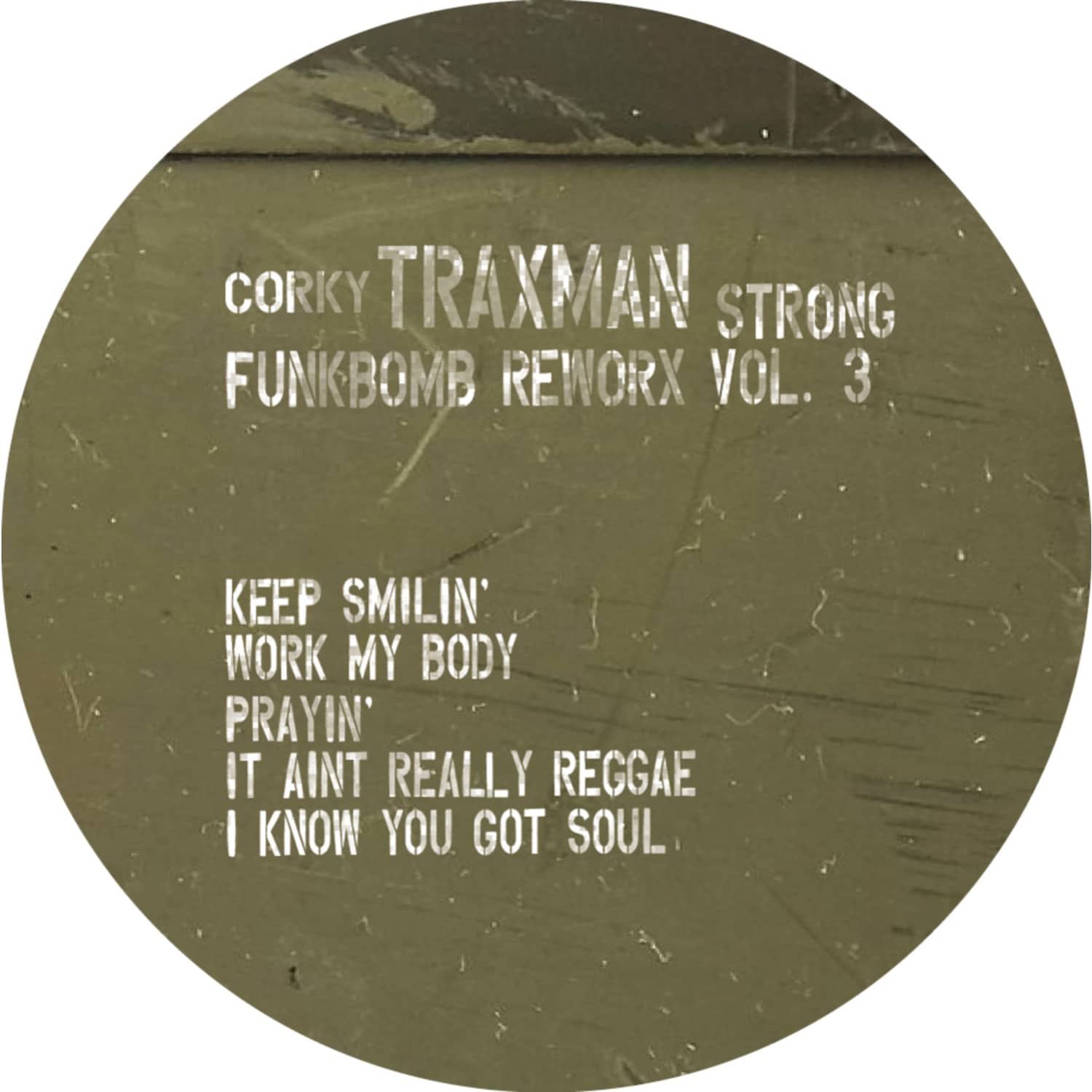 Corky Traxman Strong - FUNKBOMB REWORX VOL. 3