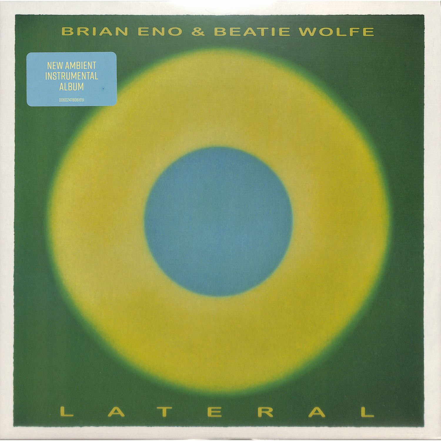 Brian Eno & Beatie Wolfe - LATERAL 