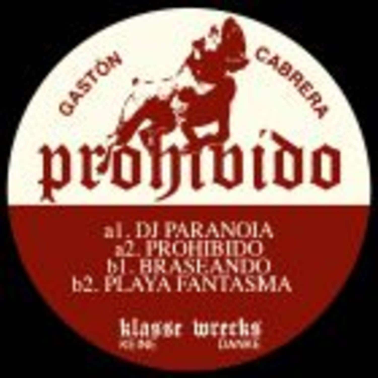 Gaston Cabrera - PROHIBIDO EP