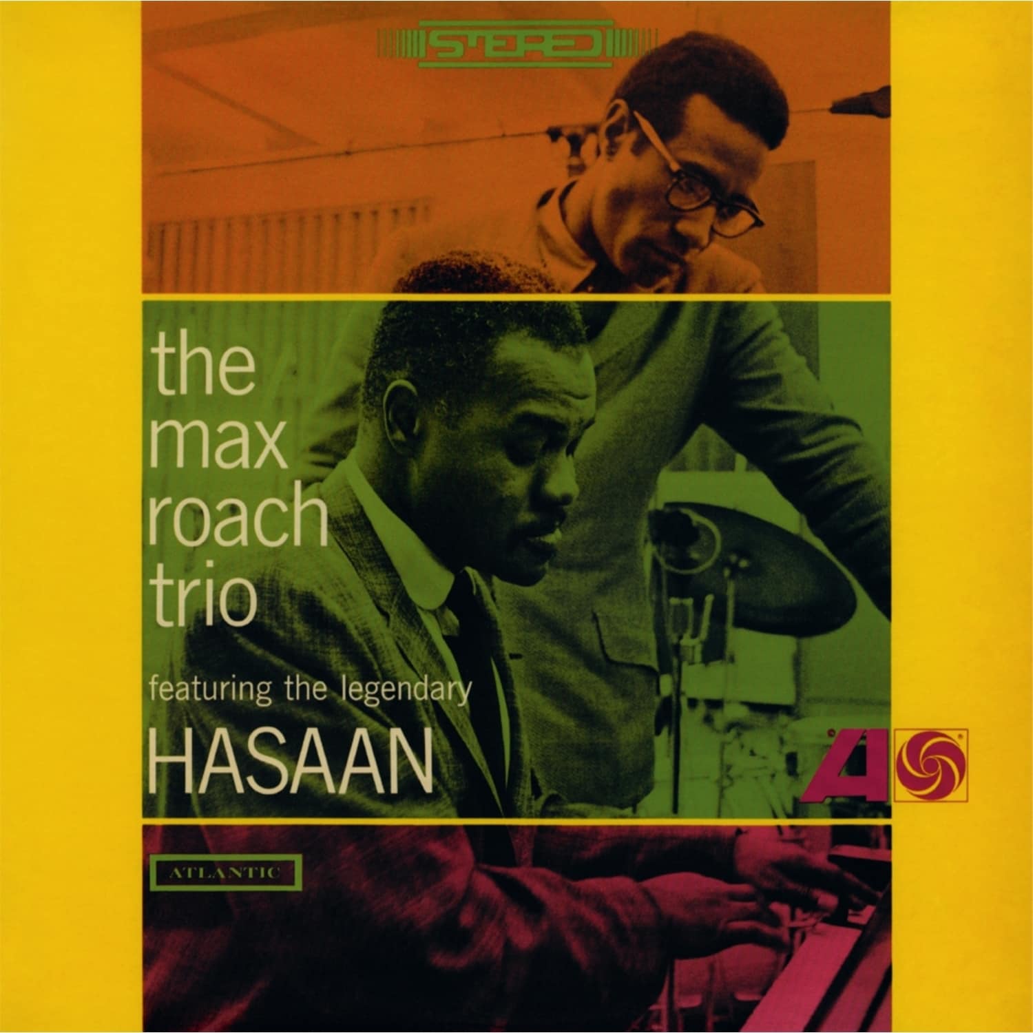 Max Roach Trio - THE MAX ROACH TRIO FEATURING THE LEGENDARY HASAAN 