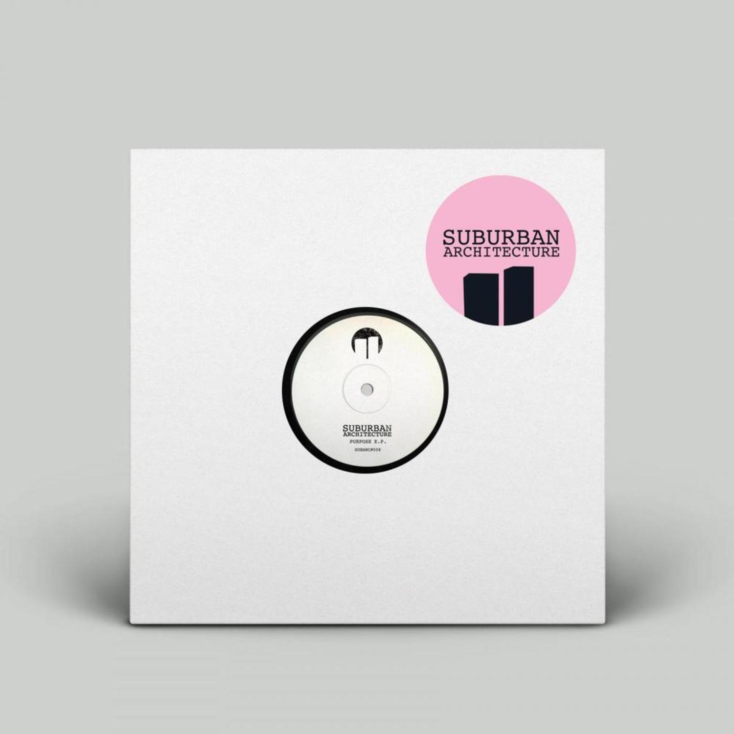 Suburban Architecture - PURPOSE EP