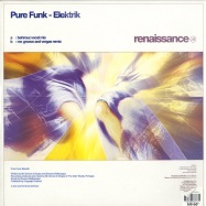 Back View : Pure Funk - ELEKTRIK - Renaissance Rec / renr012