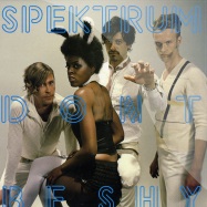 Back View : Spektrum - DONT BE SHY - Nonstop Recordings / spek007