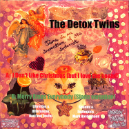 Back View : The Detox Twins - I DONT LIKE CHRISTMAS (BUT I  LOVE THE SOUND) (WHITE 7 INCH) - Snowflake Christmas Singles Club / SNOWFLAKE26