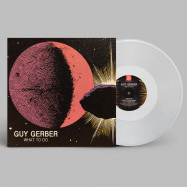 Back View : GUY GERBER - WHAT TO DO (CLEAR VINYL REPRESS) - Rumors / RMS014CLEAR