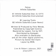 Back View : Felice - INFINITE SUBURBIA - Live at Robert Johnson / Playrjc 071
