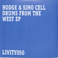 Back View : Hodge & Simo Cell - DRUMS FROM THE WEST EP - Livity Sound / Livity050