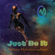 Back View : Anthony Nicholson feat. Imani - JUST DO IT - Circular Motion / CM-60V