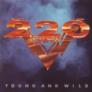 Back View : Two Hundred Twenty Volt - YOUNG AND WILD (LP) - Music On Vinyl / MOVLP2862