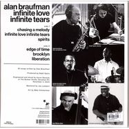 Back View : Alan Braufman - INFINITE LOVE INFINITE TEARS - Valley Of Search / 00163285