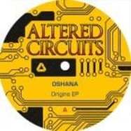 Back View : Oshana - ORIGINS EP - Altered Circuits / ALT016