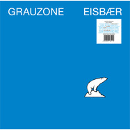 Back View : Grauzone - EISBAER (LIMITED EDITION BLUE VINYL VARIANT) - WRWTFWW / WRWTFWW041BLUE