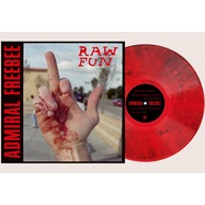 Back View : Admiral Freebee - RAW FUN (LP, LIMITED BLOODY RED MARBLED VINYL) - NOORDERLAAN / NL004LTD