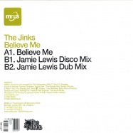 Back View : The Jinks - BELIEVE ME - MN2S033