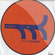 Back View : Manu Kenton - MAGMA / REFORM - MK02