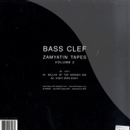 Back View : Bass Clef - ZAMYATIN TAPES VOL. 2 - Blank007