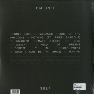 Back View : Om Unit - SELF (2X12 LP) - Cosmic Bridge Records / CBRLP001