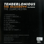 Back View : Tenderlonious ft. The 22archestra - THE SHAKEDOWN (2X12 LP) - 22a / 22A022LP / 05159641