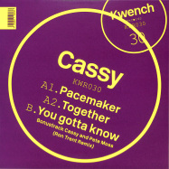 Back View : Cassy - PACE IT TOGETHER EP (RON TRENT REMIX) - Kwench / KWR030