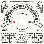 Back View : Laughing Eye - AN DIE FREUDE / PASS IN LIGHT (7 INCH) - Hoga Nord Rekords / HNR048