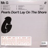 Back View : Mr G - PEARLS DONT LAY ON THE SHORE (2LP) - Childhood / CH006LP