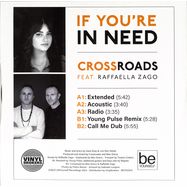 Back View : Crossroads Feat. Raffaella Zago - IF YOURE IN NEED - BeYourself Recordings / BEYOU-012