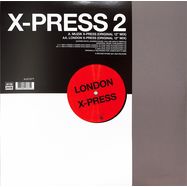 Back View : X-Press 2 - MUZIK X-PRESS / LONDON X-PRESS (RSD 2024) - Acid Jazz / AJX787T