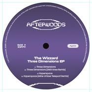 Back View : The Wizzard - THREE DIMENSIONS EP - Afterwoods / AW001