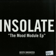Back View : Insolate - THE MOOD MODULE EP - Deeply Rooted House / DRH048