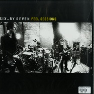 Back View : Six By Seven - THE CLOSER YOU GET + PEEL SESSIONS & B-SIDES (2X12 LP + MP3) - Beggars Banquet / 140711