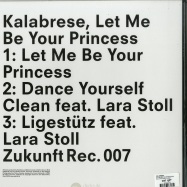 Back View : Kalabrese - LET ME BE YOUR PRINCESS - Zukunft Recordings / ZKR007