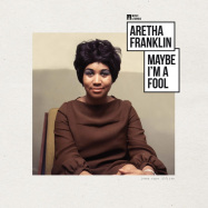 Back View : Aretha Franklin - MAYBE I M A FOOL (LP) - Wagram / 05202241