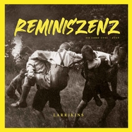 Back View : Larrikins - REMINISZENZ (180GR.) (LP) - Dackelton Records / 25034