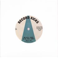 Back View : Michelle David & The True-Tones - BROTHERS AND SISTERS / THAT IS YOU (7 INCH) - Rekord Kicks / RK45104