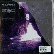 Back View : Seahawks & Autre Ne Veut - DONS RAINBOW (7 INCH) - Ocean Moon / OM001