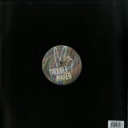 Back View : Hatterman - MAKES YOU EP - Trouble Maker / TRBLMKR12001