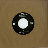 Back View : Pistol Disco - ORGANS DRUMS / BEAT OF THE TUNE (7 INCH) - Hoga Nord Rekords / HNRSC003