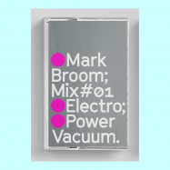 Back View : Marc Broom - POWVAC025 MIX#01 ELECTRO (CASSETTE / TAPE) - Power Vacuum / PV025CCa