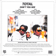 Back View : Total - CANT YOU SEE (FEAT. THE NOTORIUS B.I.G.) (7 INCH) - Tommy Boy / TB-5169-1