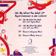 Back View : Ryan Crosson & Cali Lanauze - CALL ME WHEN YOU WANT (MOLLY RMX / MARBLED VINYL) - Opulence / OP010RE