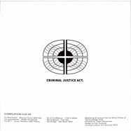 Back View : Various Artists - COMPILATION CJA 04 - Criminal Justice Act Records / CJACT004