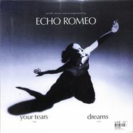 Back View : Echo Romeo - YOUR TEARS (LP) - Kings Of Harmony / KOH-001