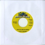 Back View : Juice / Fuzzy Haskins - CATCH A GROOVE / THE FUZ AND DA BOOG (7 INCH) - Breaks & Beats / BAB003