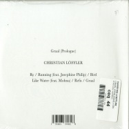 Back View : Christian Loeffler - GRAAL (PROLOGUE) (CD) - Ki Records / KI018CD